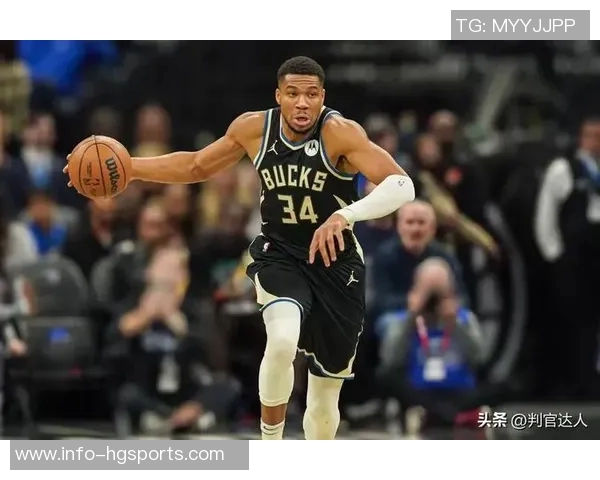 字母哥第三节强势表现助球队逆转9分8篮板3助攻1盖帽展现统治力